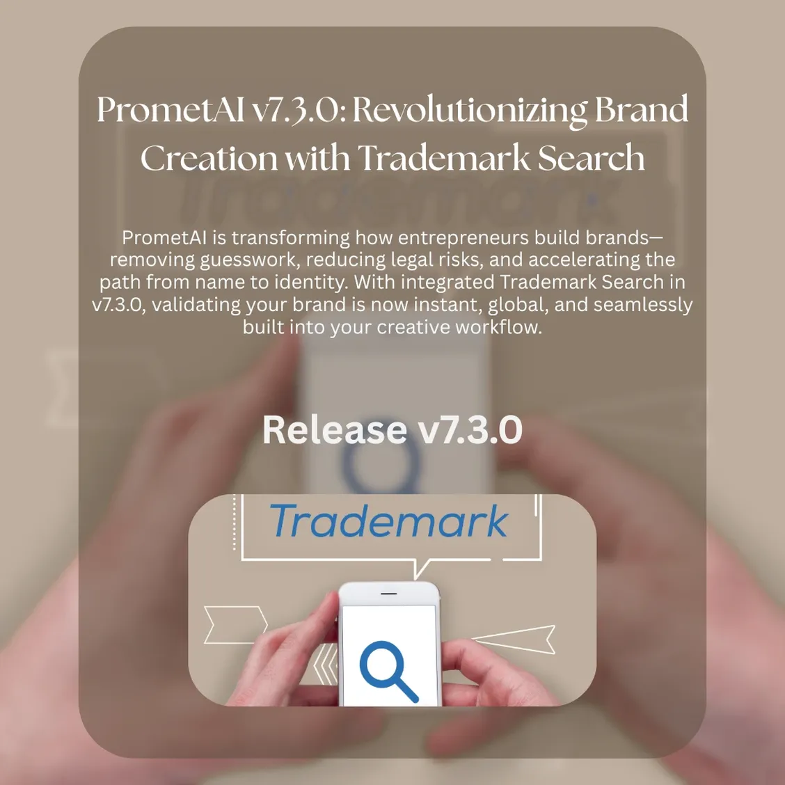 PrometAI v7.3.0: Revolutionizing Brand Creation with Trademark Search