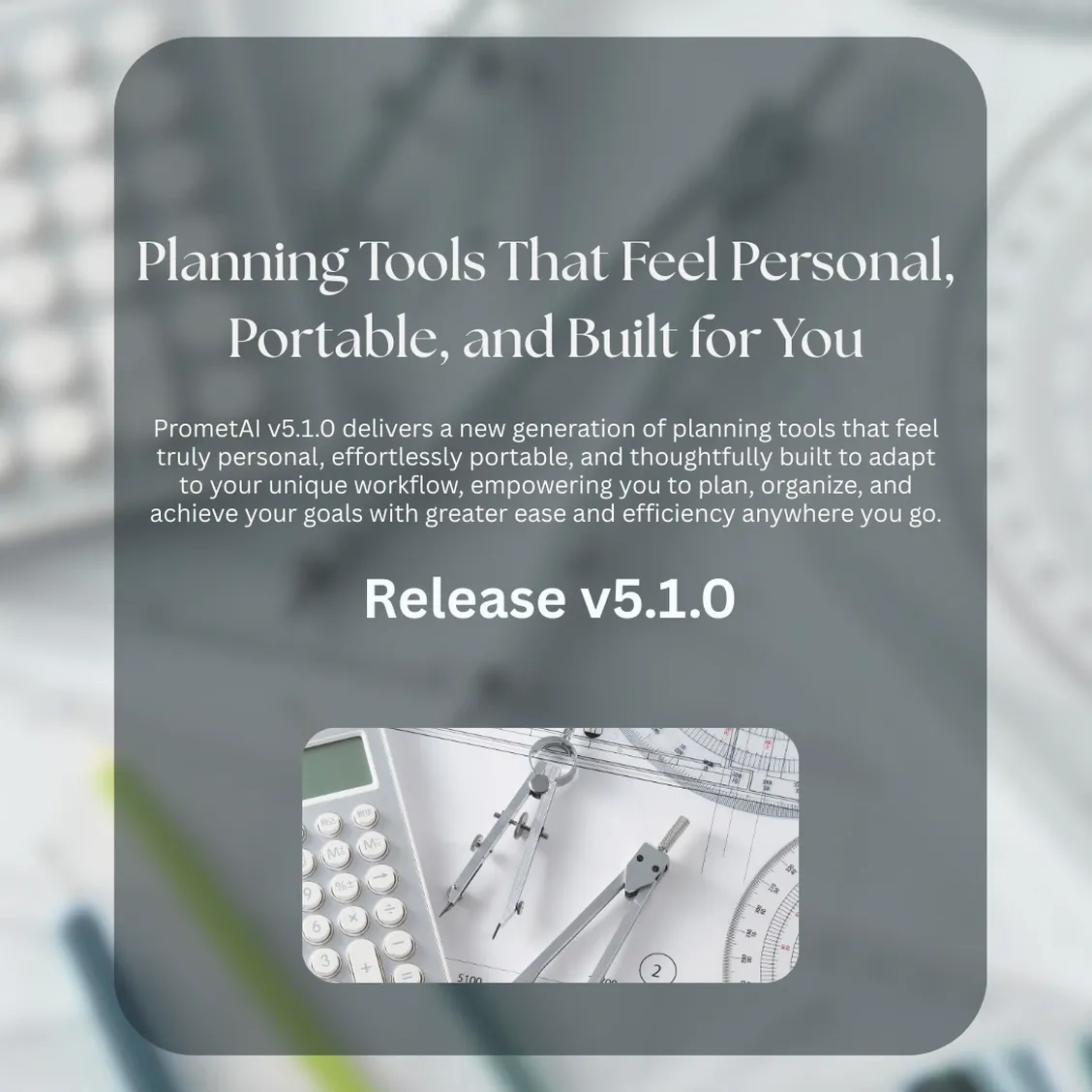 PrometAI v5.1.0: Mobile Access and Customizable Business Planning