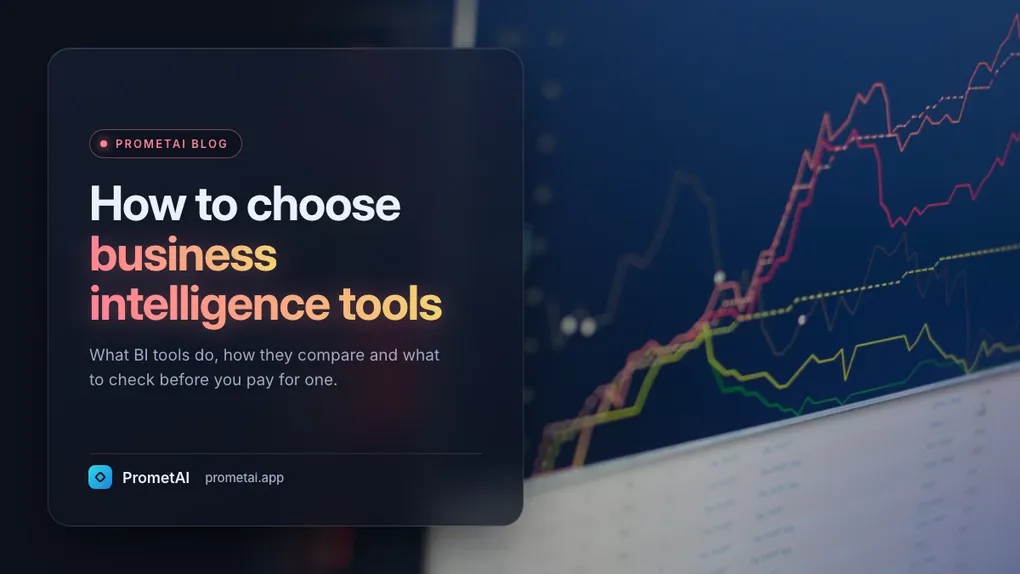 Business Intelligence Tools: How to Choose the Right Platform