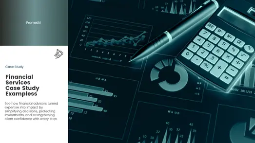 Brochure-style split: left text panel "Financial Services Case Study"; right teal photo of graphs, pen and calculator.