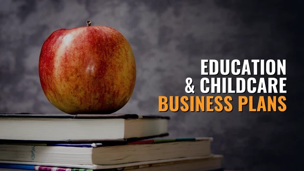 Education and Childcare Business Plan Templates