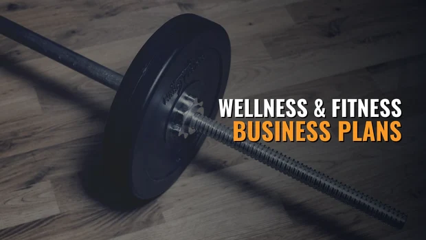 Wellness and Fitness Business Plan Templates