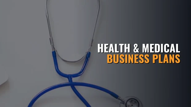 Health and Medical Business Plan Templates