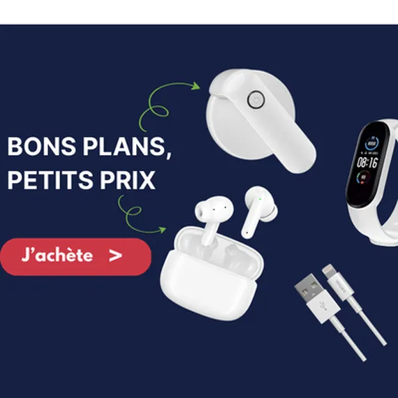 Ad features earbuds, a smart wristband, and a wall charger. Text reads "Bons Plans, Petits Prix" with a "J'achète" button.