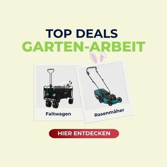 Ad for garden tools featuring a folding wagon and lawn mower with German text: "Top Deals Garten-Arbeit." Red button reads "Hier entdecken."