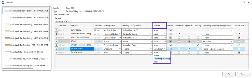 You can predefine variable or fixed configurations for not only framing layers but sheathing/paneling layers, too.