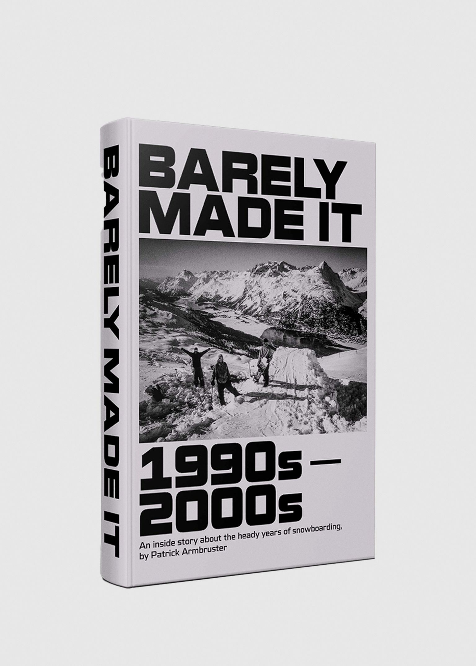 An inside story about the heady years of snowboarding Hardback Book image