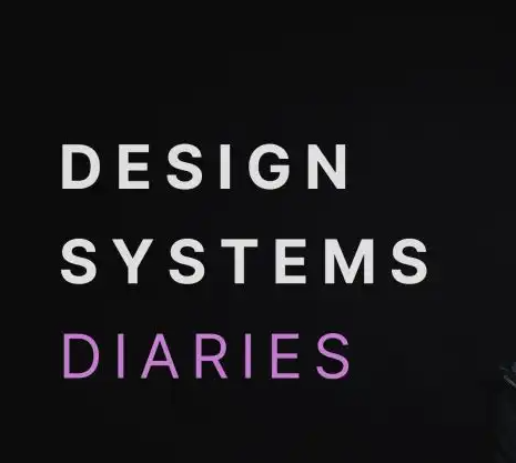 Design Systems Diaries: Day 8