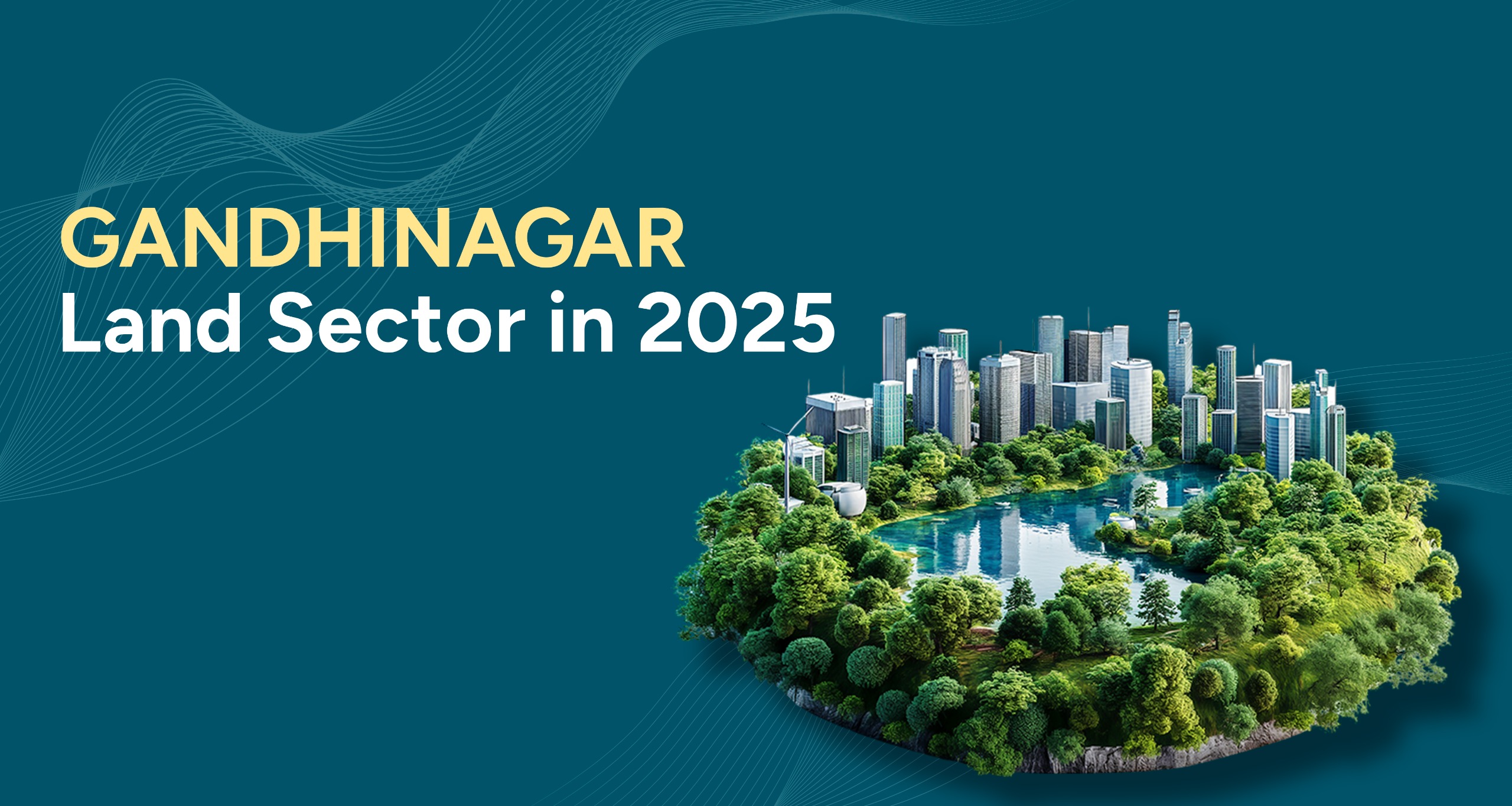 Gandhinagar Land Sector in 2025