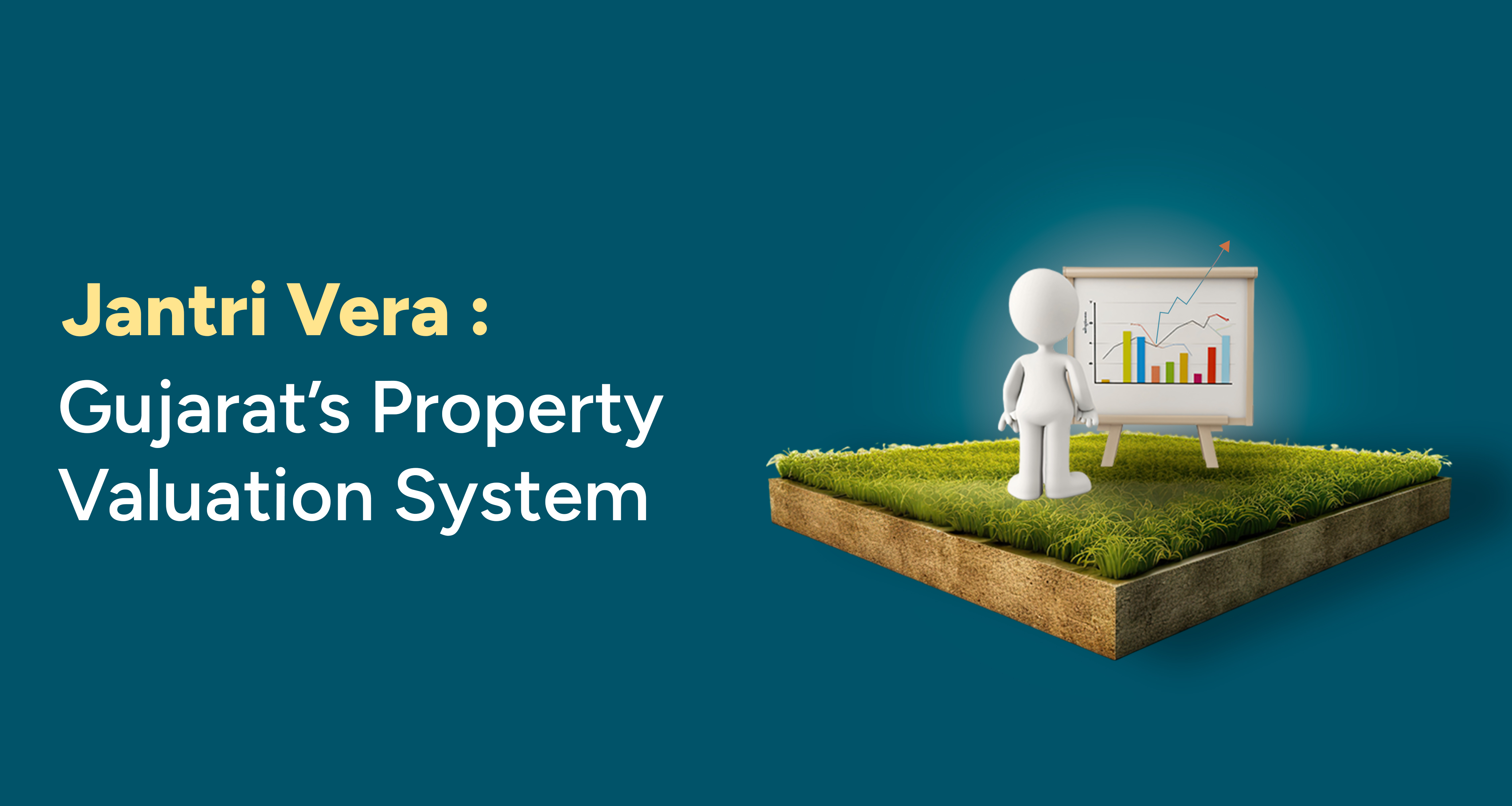 Jantri Vera : Gujarat’s Property Valuation System