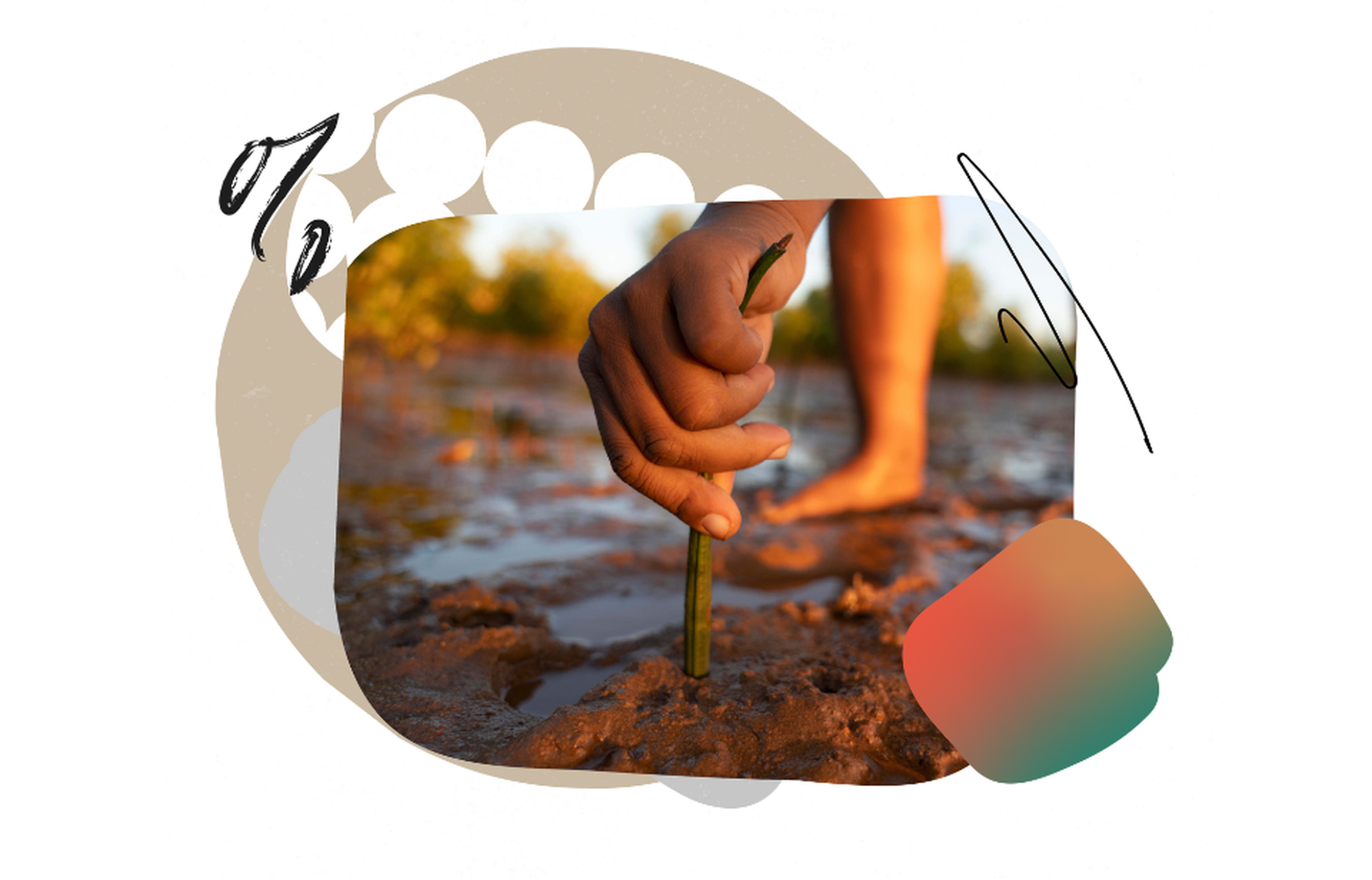 Someone poking a stick into mud, with their bare foot in the background. on an overlay of colorful shapes and patterns