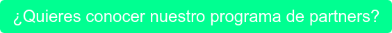 ¿Quieres conocer nuestro programa de partners?