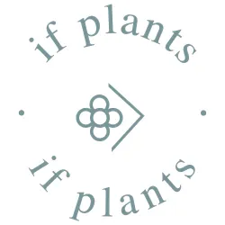 If Plants