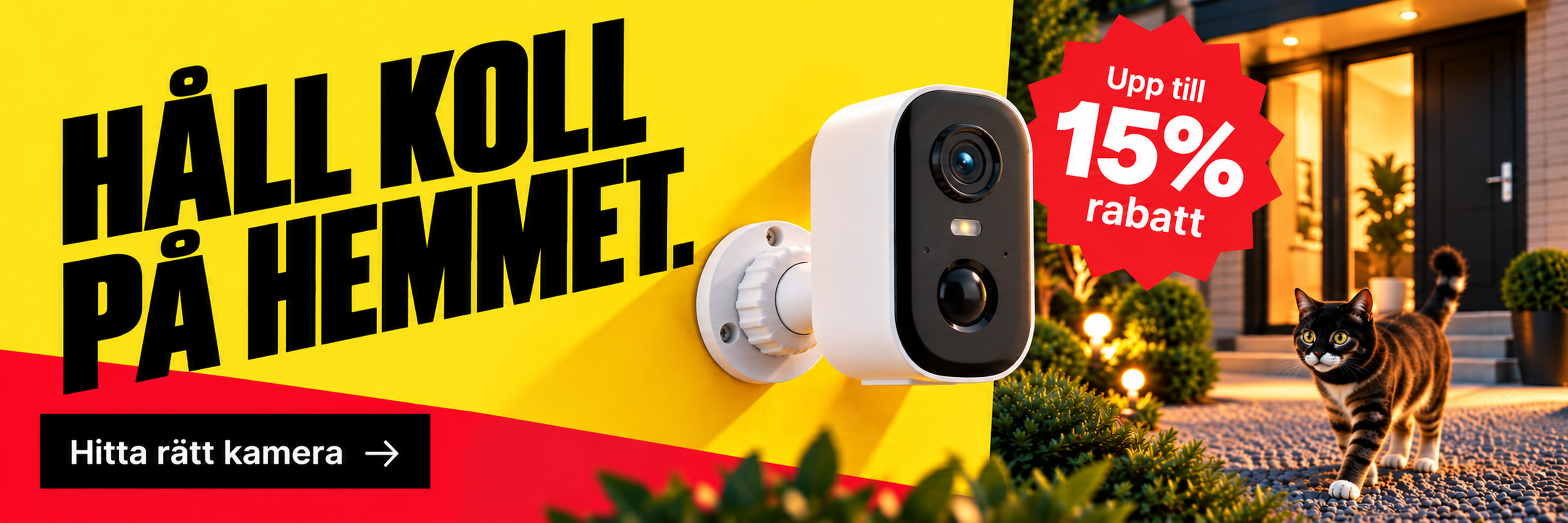Ad for security camera with 15% discount. Features a mounted camera, text in Swedish, and a cat walking in front of a well-lit house entry.