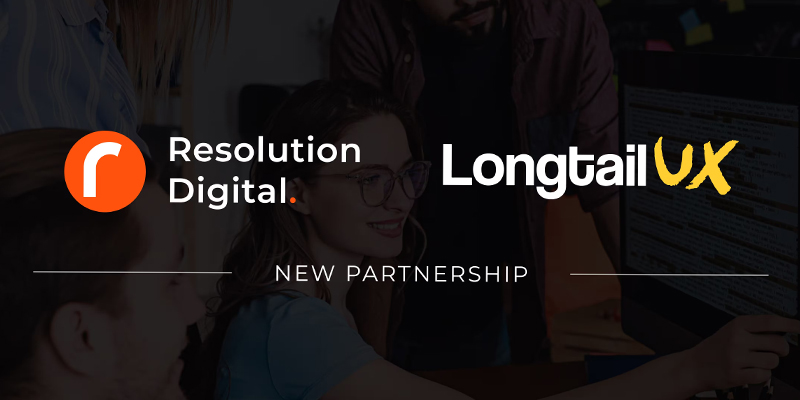 Resolution Digital Partners with Longtail UX