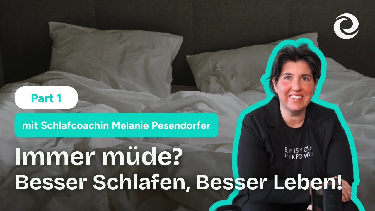 Thumbnail vom evertalks Video mit Melanie Pesendorfer über Schlaf Teil 1