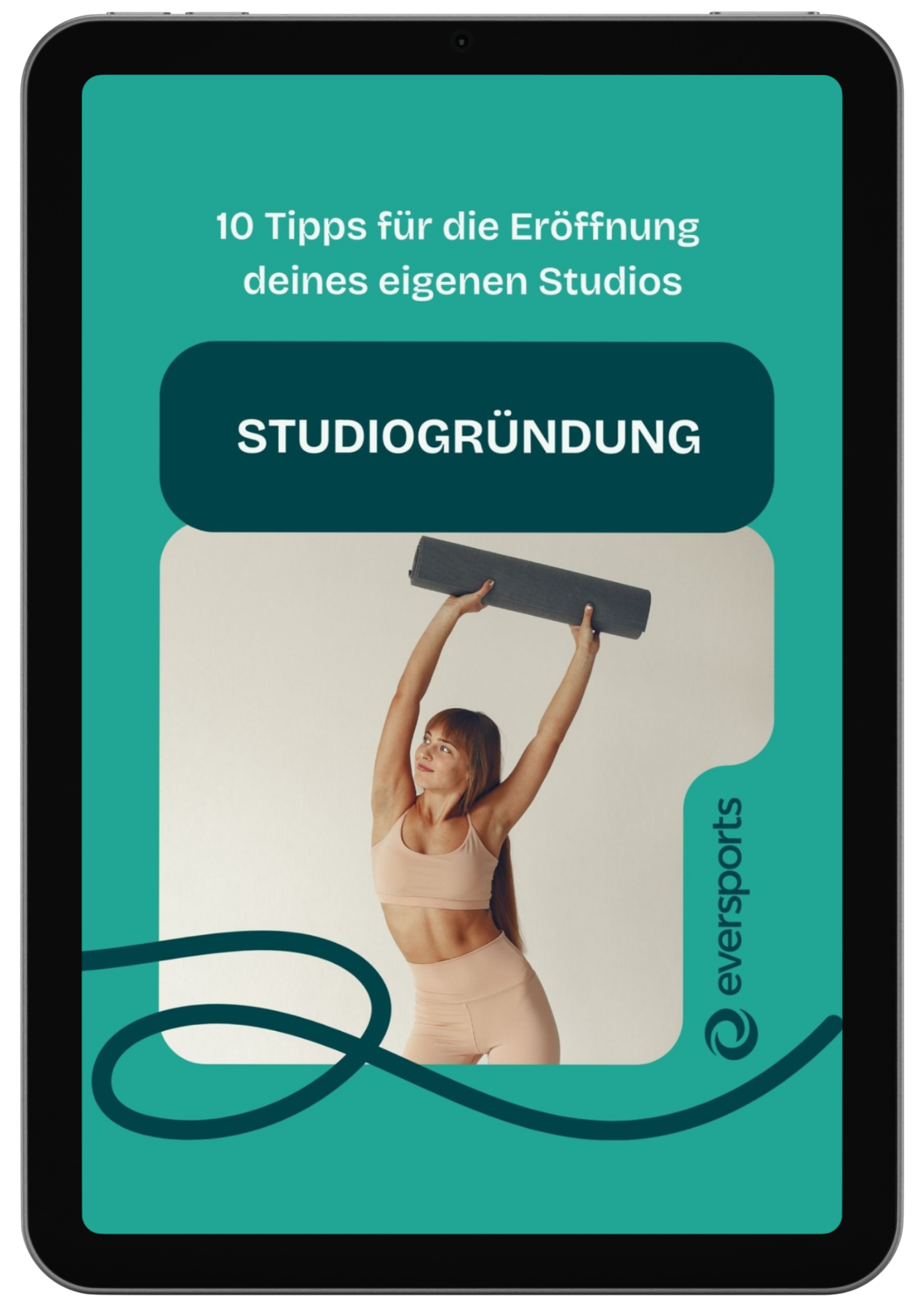 Cover des E-Books "10Tipps für die Studiogründung" publiziert von Eversports Manager