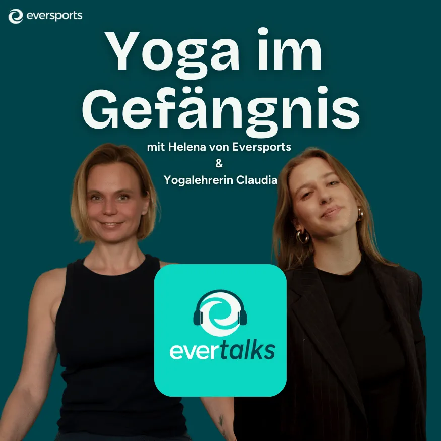 Cover von evertalks Episode über Yoga im Gefängnis mit Claudia
