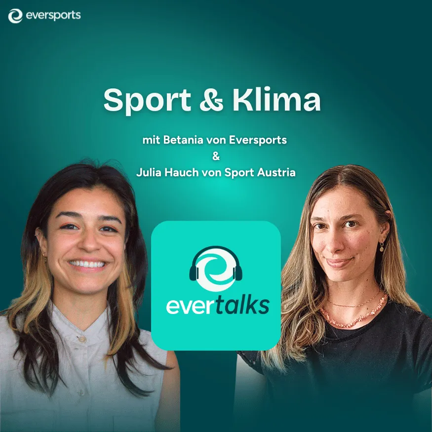 Cover von der evertalks Episode mit Julia Hauch von Sport Austria über Sport und Klima