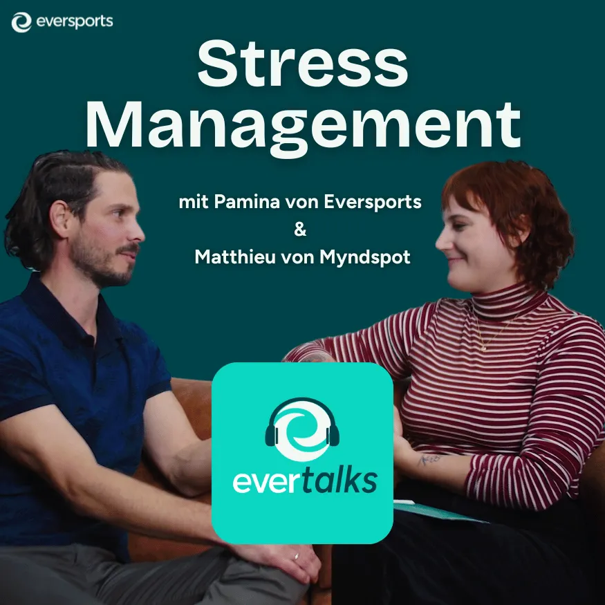 Cover von evertalks Episode über Stress Management mit Matthieu