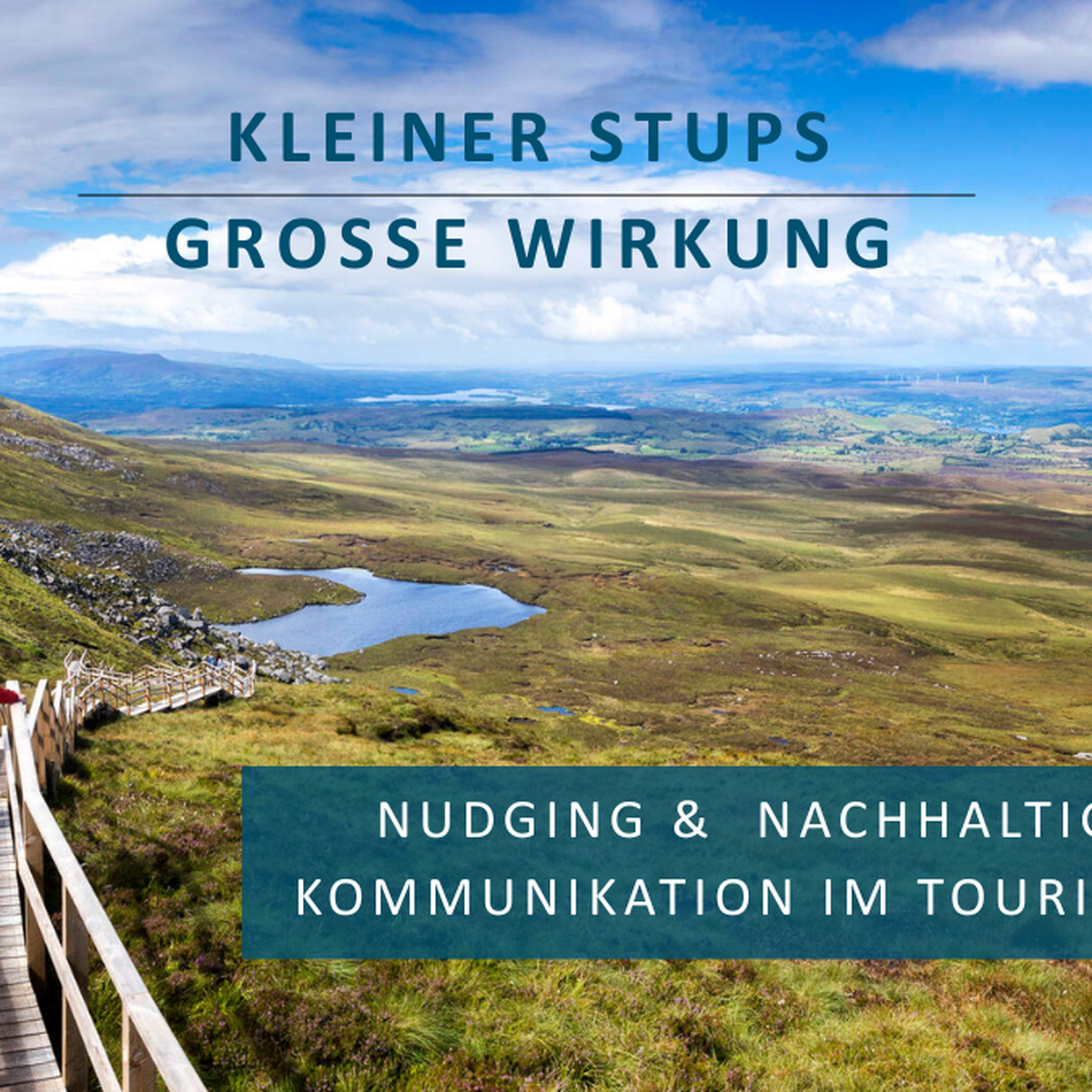 Kleiner Stups, große Wirkung: Neuer Leitfaden zeigt, wie nachhaltiges Reisen effektiv kommuniziert werden kann