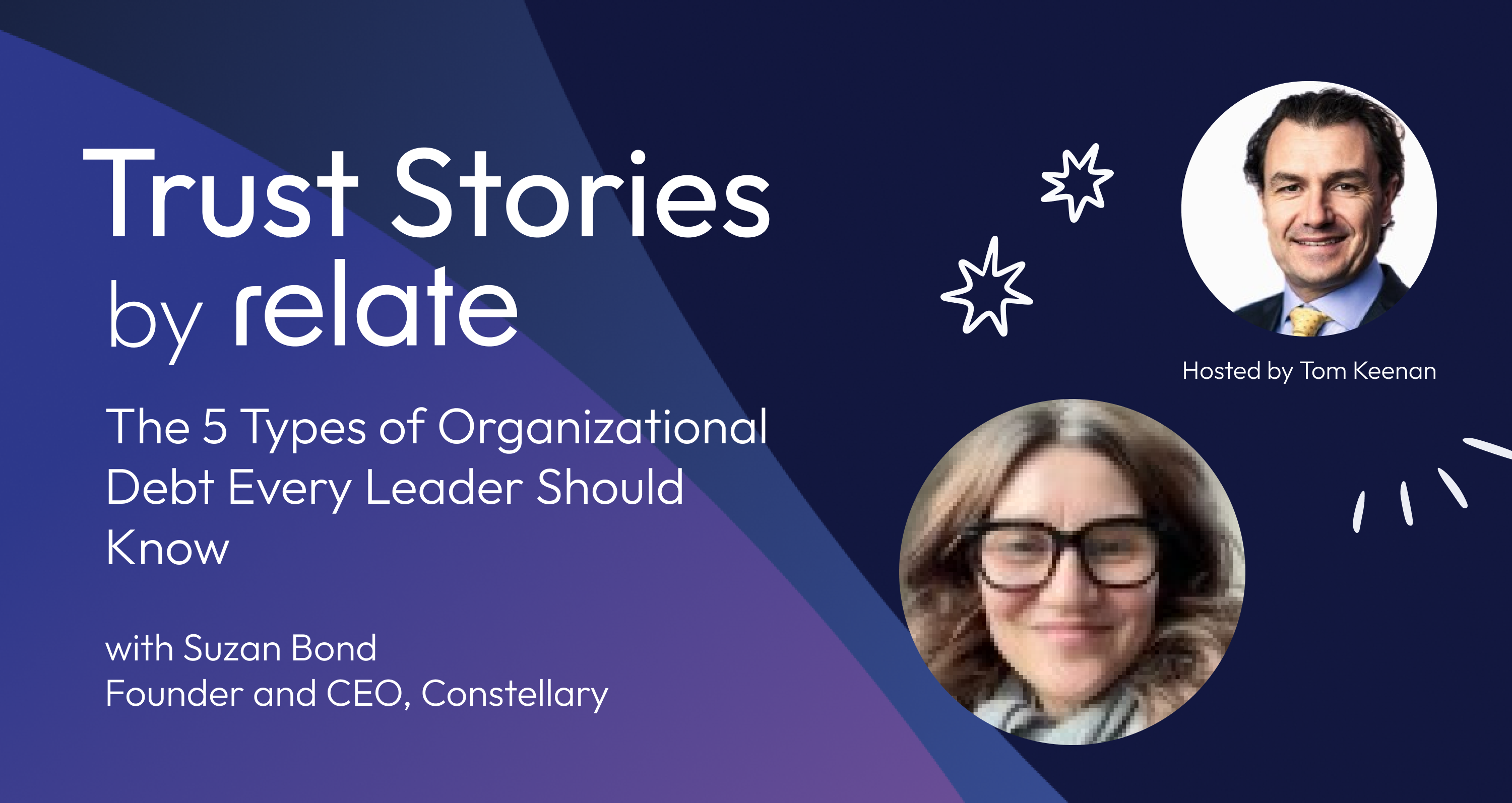 The 5 Types of Organizational Debt Every Leader Should Know with Suzan Bond
