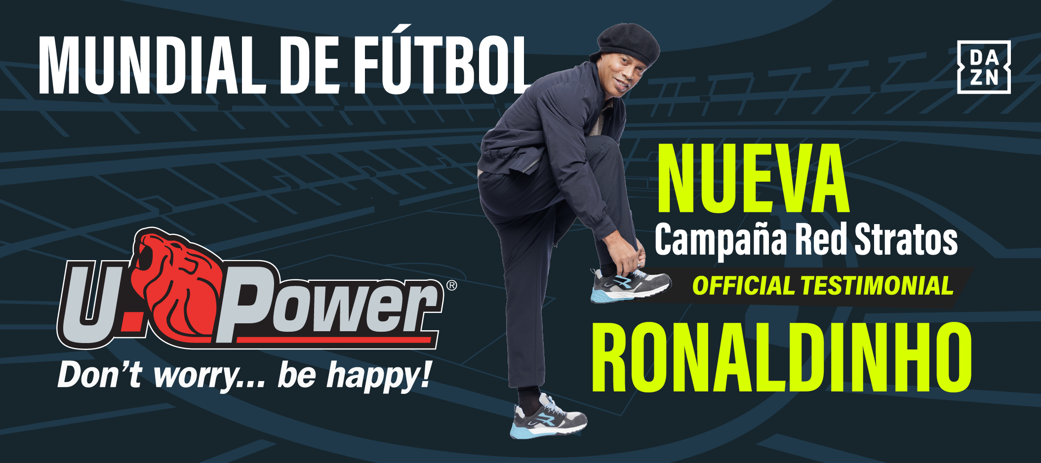 El Spot De U Power Con Ronaldinho Se Emitir Durante La FIFA World Cup 2026 El Spot De U Power Con Ronaldinho Se Emitir Durante La FIFA World Cup 2026