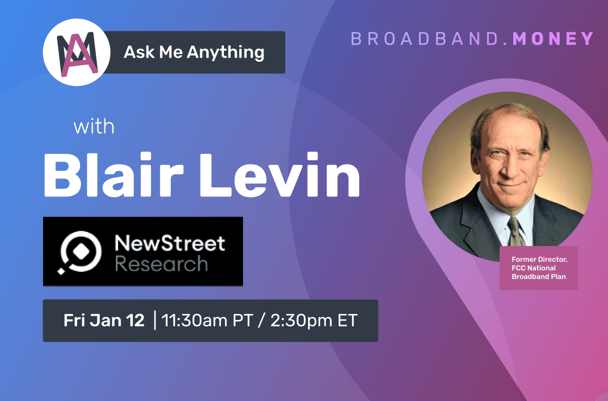 Ask Me Anything! with Blair Levin, Former Head of the National Broadband Plan Thumbnail Image