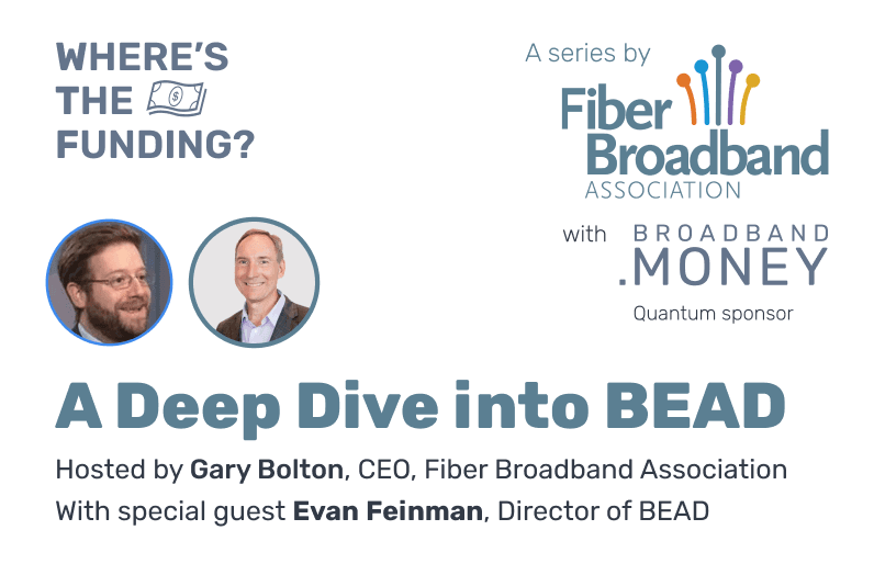 Where's The Funding? Episode 2: BEAD Matching Funds Deep Dive with BEAD Director Evan Feinman Thumbnail Image