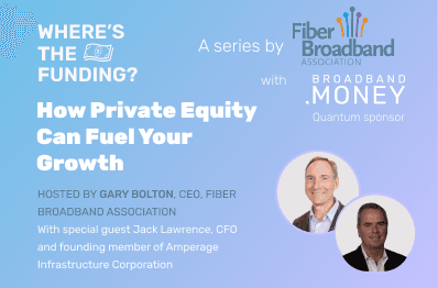 Where's The Funding? Episode 10: How Matching Capital Unlocks Major Broadband Grants Thumbnail Image