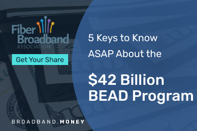 Get Your Share: 5 Keys to Know ASAP About the 42 Billion BEAD Program Thumbnail Image