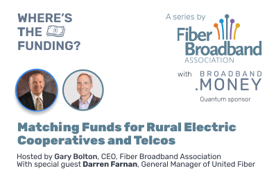 Where's The Funding? Episode 8: Matching funds for Rural Electric Cooperatives and Telcos Thumbnail Image