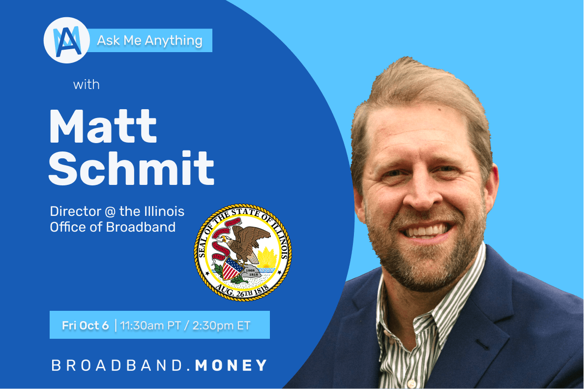Ask Me Anything! with Matt Schmit, Director of the Illinois Office of Broadband Thumbnail Image