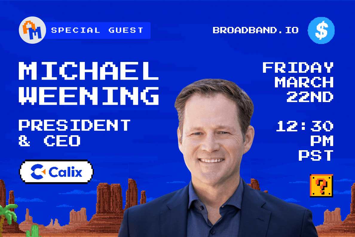Ask Me Anything! with Michael Weening, President and CEO of Calix Thumbnail Image