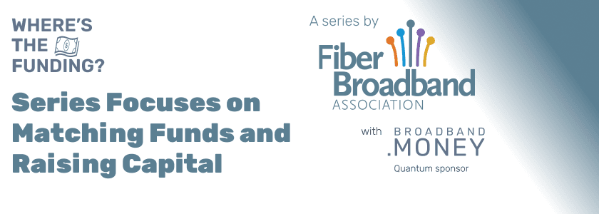 Series Focuses on Matching Funds and Raising Capital