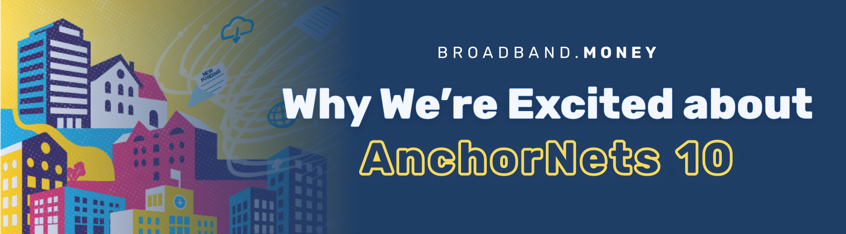 Why we're excited about SHLB Coalition's AnchorNets 10
