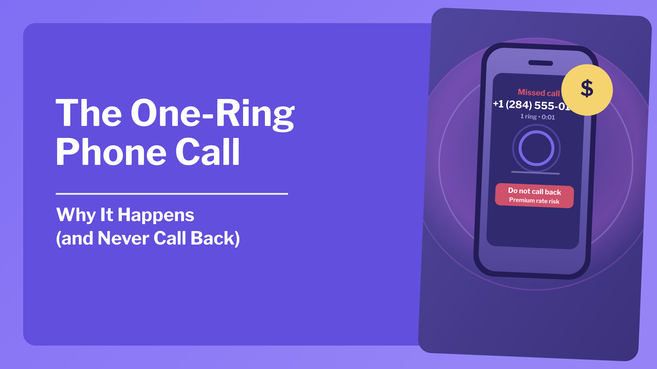 Why Did I Get a One-Ring Phone Call?