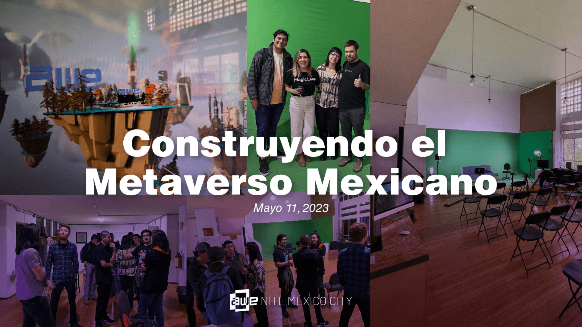 Construyendo el Metaverso Mexicano 11 may 2023