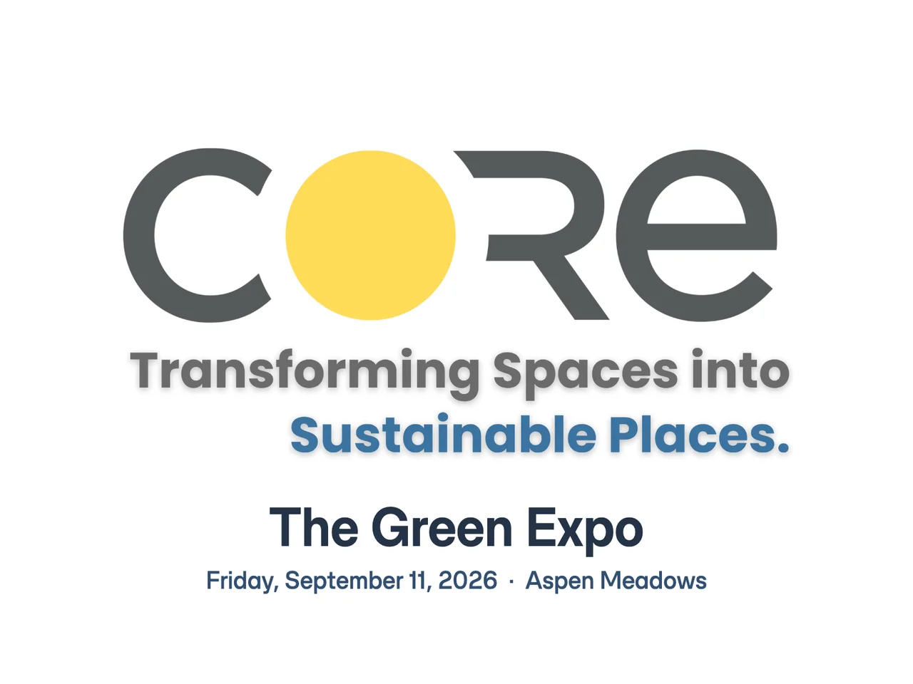 CORE logo with The Green Expo, Friday, September 11, 2026 at Aspen Meadows