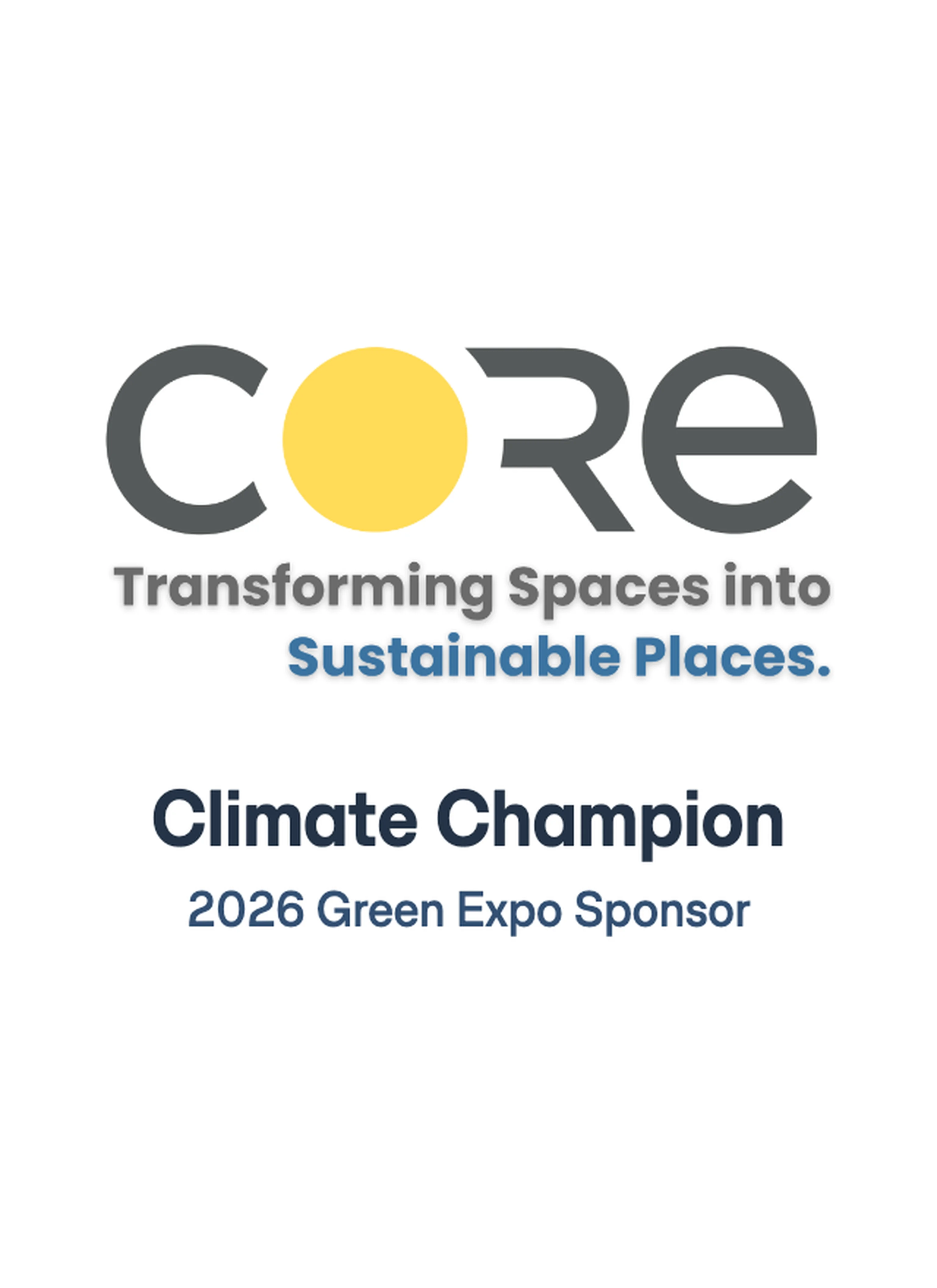 CORE logo with the words Climate Champion, 2026 Green Expo Sponsor