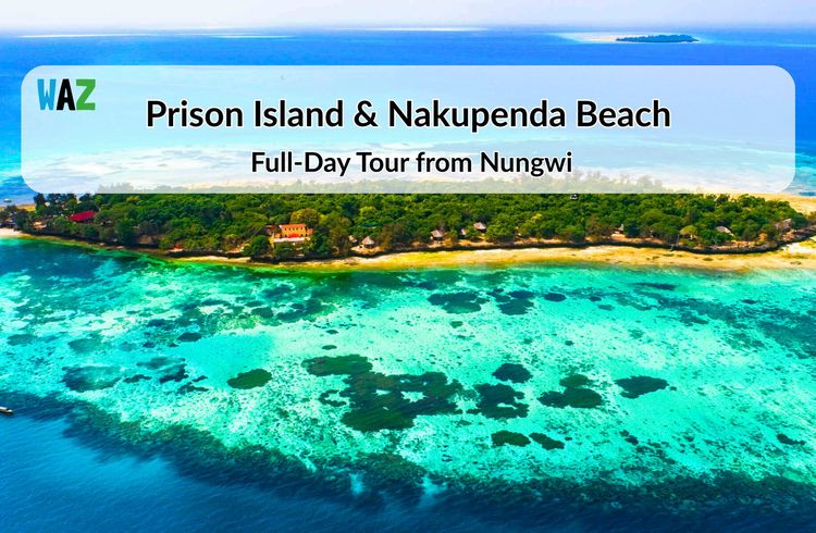 Prison Island & Nakupenda Beach Full-Day Tour