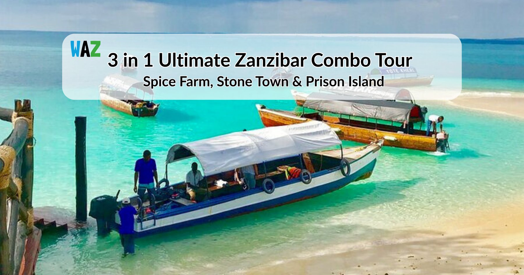 Spice Farm, Stone Town & Prison Island