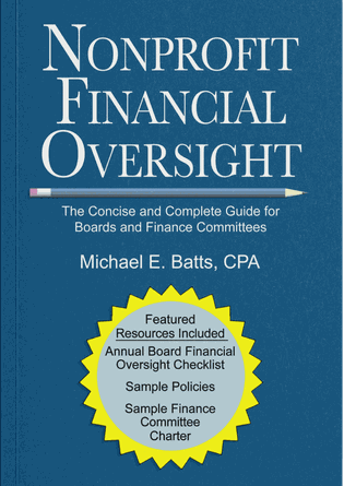 Cover of "Nonprofit Financial Oversight" by Michael E. Batts, featuring a blue background and a yellow starburst highlighting included resources.