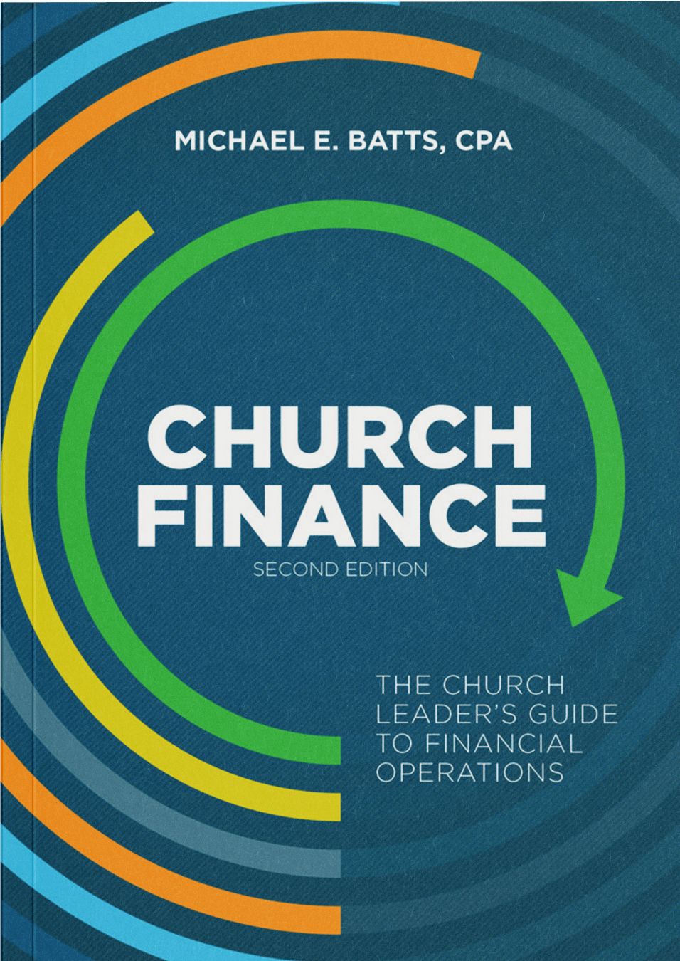 Church Finance Second Edition Front Cover by Michael E. Batts, CPA