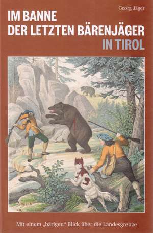 Cover_Bärenjäger-Buch_Georg Jäger