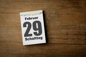 29 Februar / Schalttag / Jahr