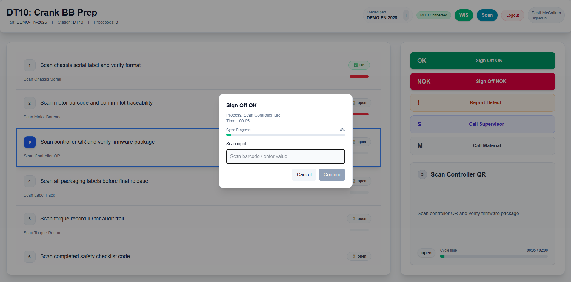 MITS Makes this as easy as possible with guided work instructions, prompts when necessary and hotkeys to keep the interactions to a minimum.