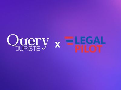 Query Juriste x LEGAL PILOT : c'est fait !