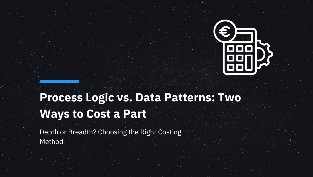 Bottom-up vs. Regression Analysis: Which method enables faster and more reliable cost estimation