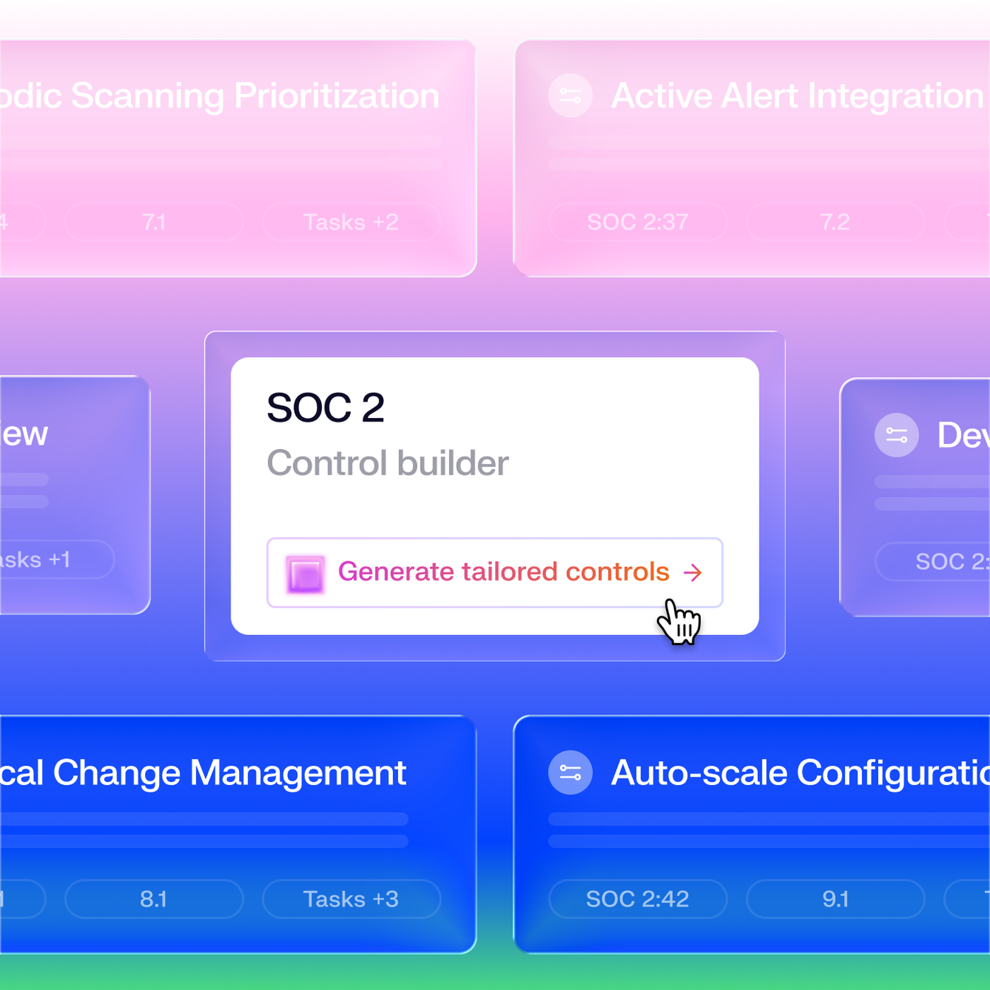 Gradient background with text boxes labeled "SOC 2 Control builder" and options like "Secure Development Pipeline" and "Periodic Office Plan Review."